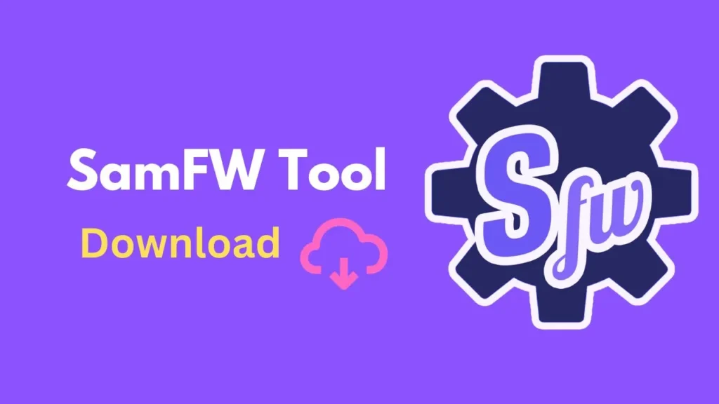 SamFw Tool 4 9 Free Download Latest Version SamFw Tool 4 9 Free Download Latest Version