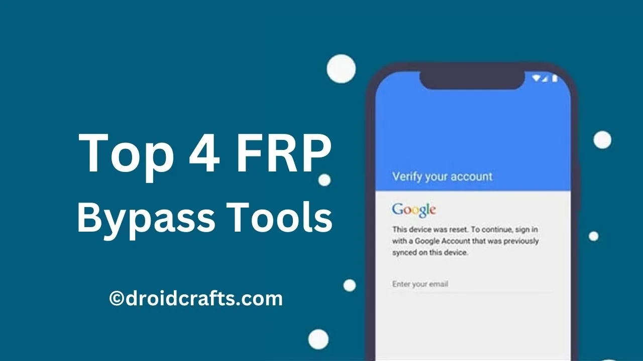 Top 5 FRP Bypass Tools