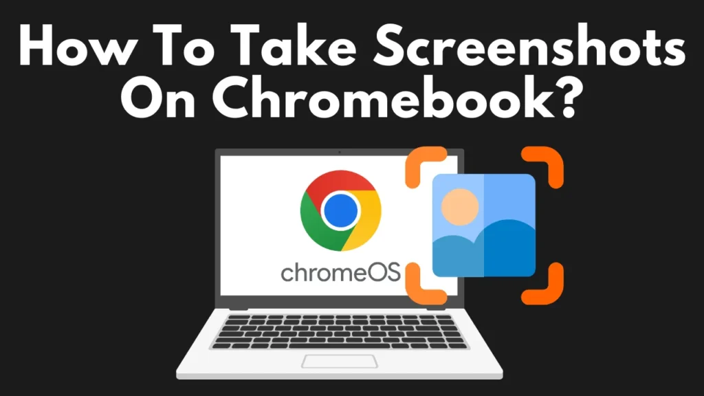 Chromebook Screenshots