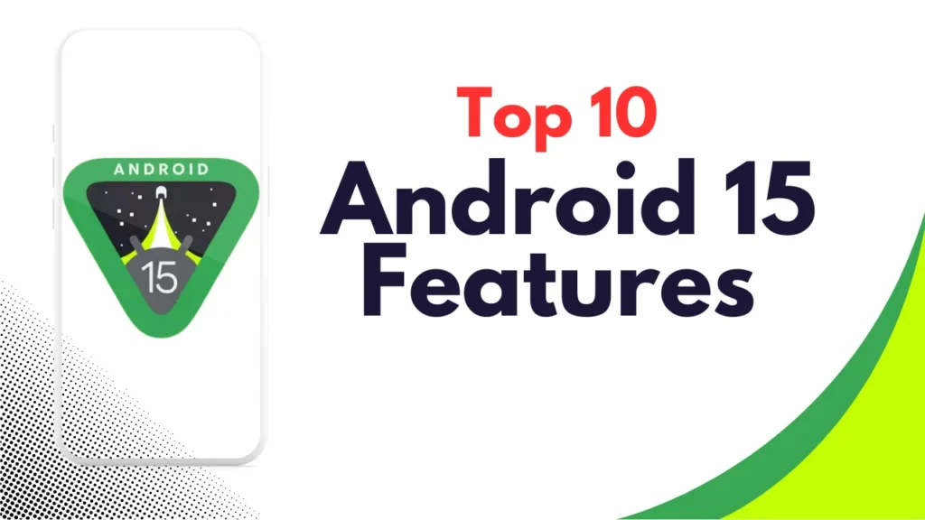 Top-10-Android-15-Features.webp