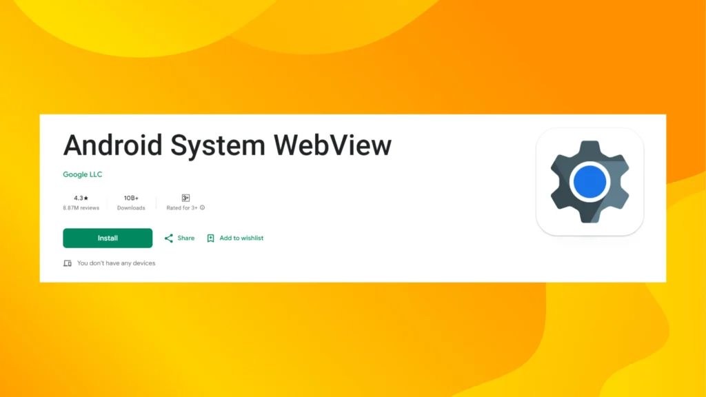 What is Android System WebView