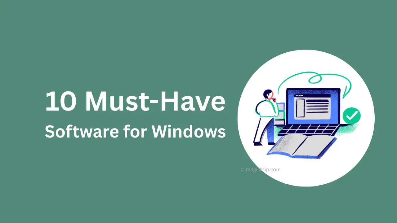 10 Must-Have Open-Source Software for Windows